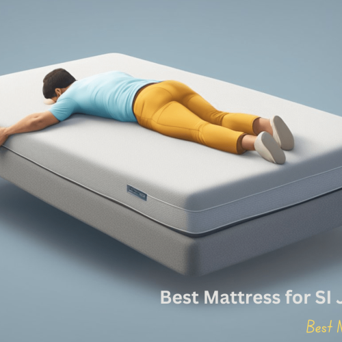 Best Mattress for SI Joint Pain | number 1 sleep for you